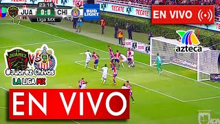 🔴 En Vivo: Juárez vs Chivas 📺 | TUDN | Jornada 4  2020