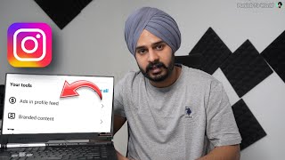 ਹੁਣ INSTAGRAM ਤੋਂ ਵੀ ਕਮਾ ਸਕਦੇ ਹੋ FACEBOOK ਅਤੇ YOUTUBE ਵਾਂਗੂ ਮੋਟਾ ਪੈਸਾ