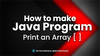 Java Program Print an Array using standard library Arrays