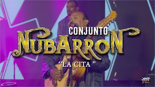 Conjunto Nubarron - La Cita (En Vivo)