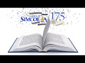 County of Simcoe 175th Anniversary... Did you Know