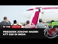 Didampingi Sejumlah Menteri, Presiden Jokowi Hadiri KTT G20 di India | Kabar Pagi tvOne