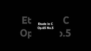 Etude in C op. 65 no.5 Theodor Kirchner