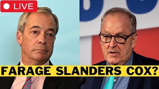 🚨 LIVE: Cox CLASHES With Farage Over His Reform Leadership