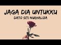 Dato Siti Nurhaliza - Jaga Dia Untukku | Lirik (Lyrics)