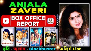anjala zaveri all movies verdict list 1997-2022 l anjala zaveri all hit & flop films name year wise