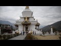 アキーラさん訪問②ブータン・ティンプー・メモリアルチョルテン！ memorial chul ten in thimphu in bhutan