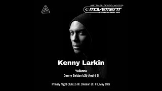 Kenny Larkin - May 19 2023 - Chicago IL - Primary Night Club