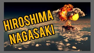 ஹிரோஷிமா மற்றும் நாகசாகி தாக்குதல் | Conflict of Hiroshima and Nagasaki