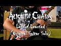 Alice in Chains - Lesson Learned [Original Guitar Solo]