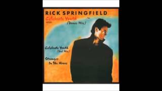 Rick Springfield - Celebrate Youth (Dance Mix)