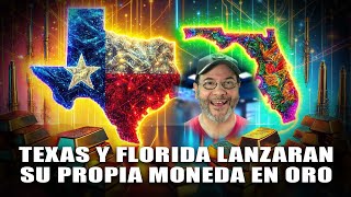 Texas y Florida lanzarán pronto sus monedas respaldadas en oro, plata y criptomoneda