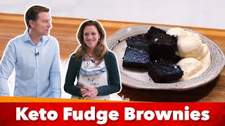 Delicious Keto-Friendly Fudge Brownies Recipe | Karen and Eric Berg