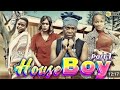 HOUSE BOY alietembea na Familia nzima (part 1)