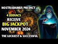 Nostradamus Predicted: 4 Zodiac Signs Hit The Jackpot in November 2024-Horoscope