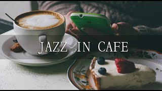 2Hours [Cafe Jazz] Jazz Music /Morning Coffee/ 모닝커피/ 카페에 어울리는 재즈뮤직 2시간 / Lounge /Bar