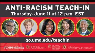 Anti-Racism Teach-In #1 (June 11, 2020)