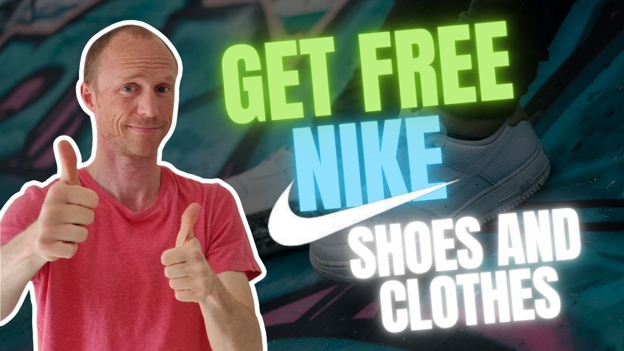 How To Get Free Nike Shoes And Clothes (Find Out If It’s Worth Becoming ...