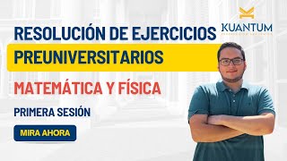 Resolución gratuita de ejercicios preuniversitarios. Tema: Matemática y Física