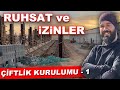 SIFIRDAN ÇİFTLİK YAPIMI (Çiftlik Ruhsatı)