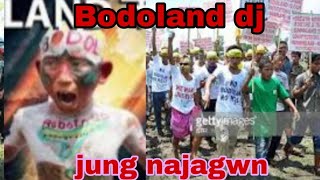 Jung najagwn Bodoland song || dj mix ||by hadananda ||