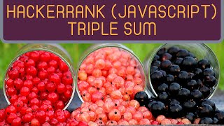 Triple Sum | HackerRank (JavaScript)