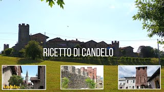 Ricetto di Candelo - Piemonte - Biella [4K]