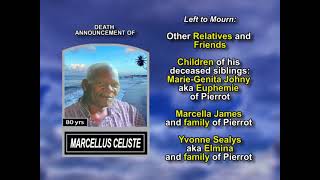 Marcellus Cyliste ~ Long Obituary
