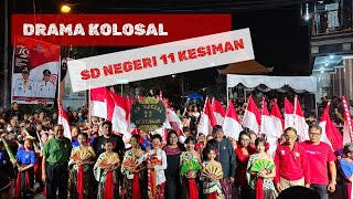 DRAMA KOLOSAL PENDEK - FAJAR MERDEKA | SDN 11 KESIMAN | KIRAB OBOR | DESA KESIMAN PETILAN