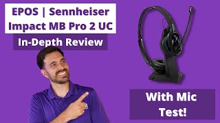 EPOS | Sennheiser Impact MB Pro 2 UC In-Depth Review -  With Mic Test!