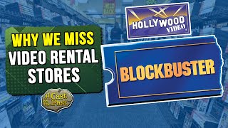 Why We Miss Video Rental Stores | Blockbuster Memories