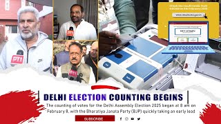 DELHI ASSEMBLY ELECTION 2025 COUNTING BEGINS: BJP TAKES EARLY LEAD, AAP NARROWS THE GAP