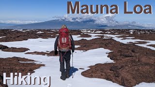 Mauna Loa via Observatory Trail and Summit Trail - Big Island, Hawaii