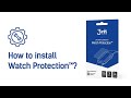 3mk Watch Protection™/FlexibleGlass™ – How to install?