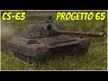 CS-63 & Progetto 65 ● WoT Blitz