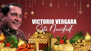 VICTORIO VERGARA - ESTA NAVIDAD