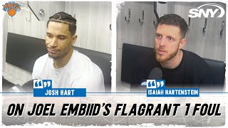 Josh Hart and Isaiah Hartenstein on Joel Embiid's Flagrant 1 foul in Knicks' Game 3 loss | SNY