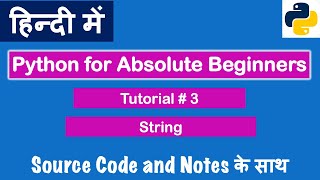 String Slicing And Other Functions In Python | Python Tutorials For Absolute Beginners In Hindi #3