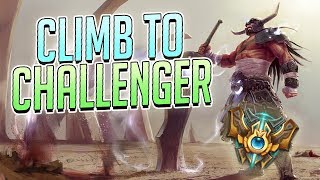 CLIMB TO CHALLENGER! DESTROYING THE LOWER ELO WITH TRYNDAMERE - Full Gameplay