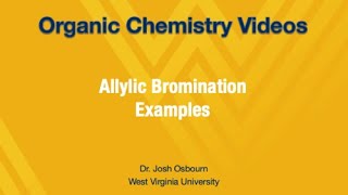 Allylic Bromination Example