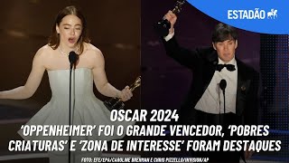 Oscar 2024: Oppenheimer foi o grande vencedor da noite com 7, Emma Stone leva prêmio de melhor atriz