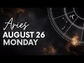 Aries - Today Horoscope - August 26, 2024 - Daily Horoscope - Horoscope for Today