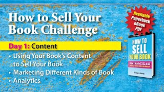 Day 1, How to Sell Your Book Challenge