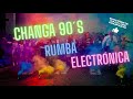 changa mix 90´s y 2000´s lo mejor de la changa venezolana de los 90´s ft dj cachete