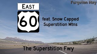 US 60 East - Superstition Fwy, feat. Snow Covered Superstition Mountains - Tempe to Apache Jct