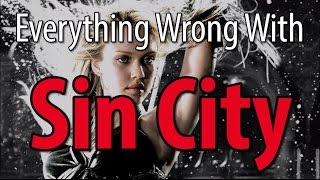 Everything Wrong With Sin City In 14 Minutes Or Less