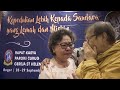 TAKUT SEDIH BAHAGIA SUKA DAN DUKA ADA DI SINI | RAKAR GEREJA ST. HELENA