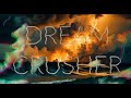 DREAMCRUSHER - (OFFICIAL MUSIC VIDEO) - Children Of The Void