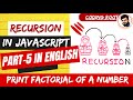 Factorial - Question | Recursion | Data Structures and Algorithms in JS in English #factorial