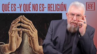 EVCT | Para insultar a cualquier idea imaginable, los religiosos dicen que es \